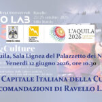 Presentazione delle Raccomandazioni di Ravello Lab 2025  “TURISMI&CULTURE per la rigenerazione dei luoghi”